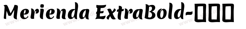 Merienda ExtraBold字体转换